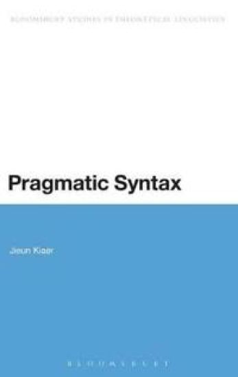 Pragmatic Syntax