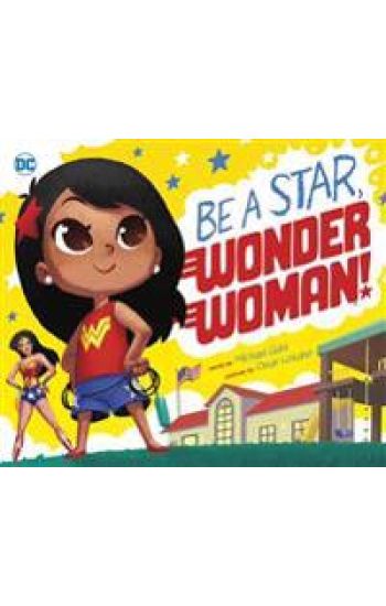 Be a Star, Wonder Woman!