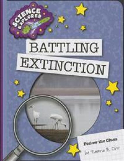 Battling Extinction