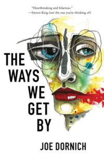 The Ways We Get By
