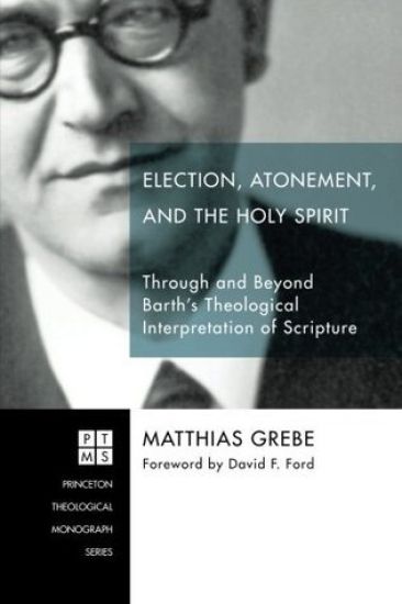 Election, Atonement, and the Holy Spirit