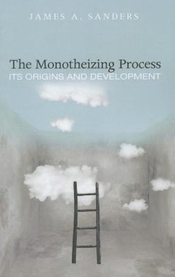 The Monotheizing Process