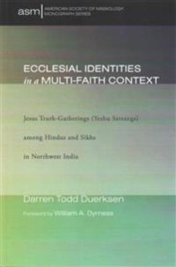 Ecclesial Identities in a Multi-Faith Context