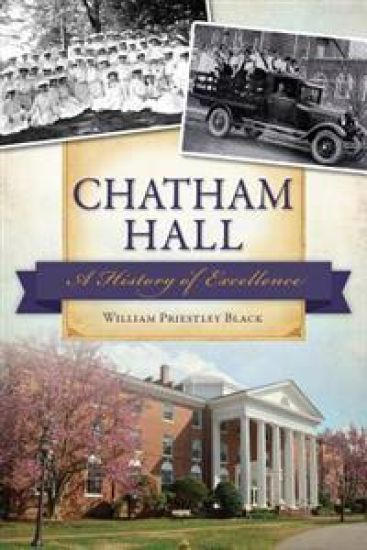 Chatham Hall:: A History of Excellence