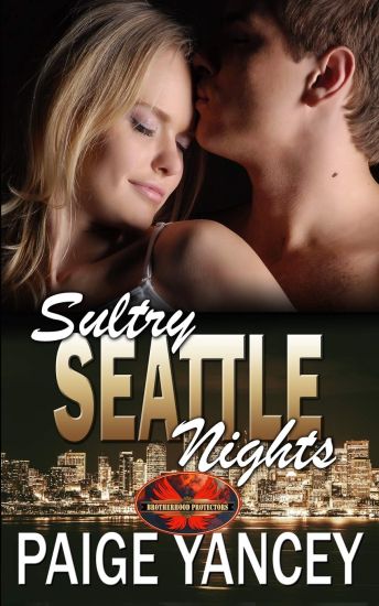 Sultry Seattle Nights: Brotherhood Protectors World