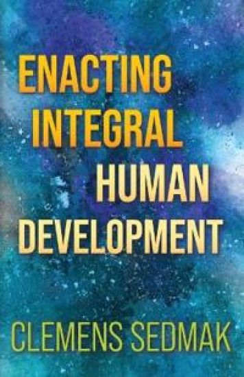 Enacting Integral Human Development