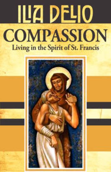 Compassion: Living in the Spirit of St.Francis