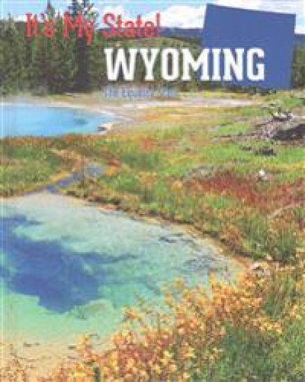 Wyoming: The Equality State