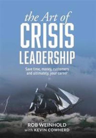 The Art of Crisis Leadership