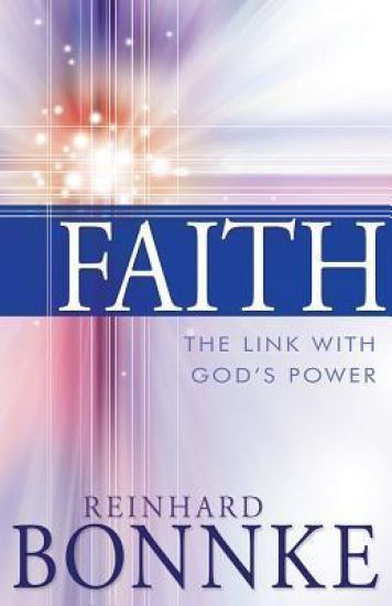 Faith: The Link with God's Power