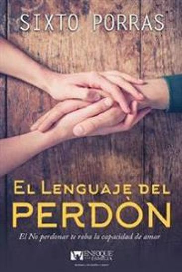 El Lenguaje del Perdón