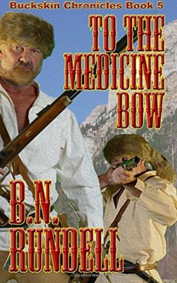To The Medicine Bow