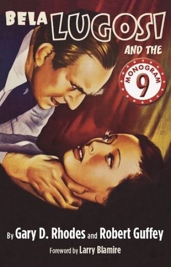 Bela Lugosi and the Monogram Nine