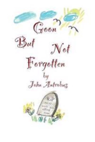 Goon But Not Forgotten