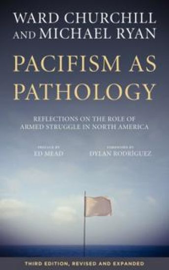 Pacifism As Pathology