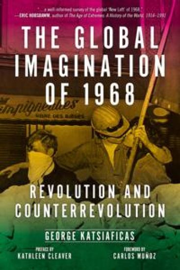 The Global Imagination Of 1968