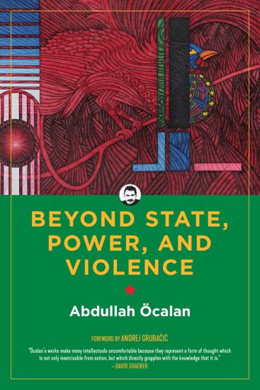 Beyond State, Power, And Violence
