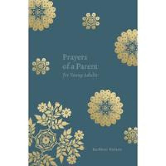 Prayers of a Parent for Young Adults