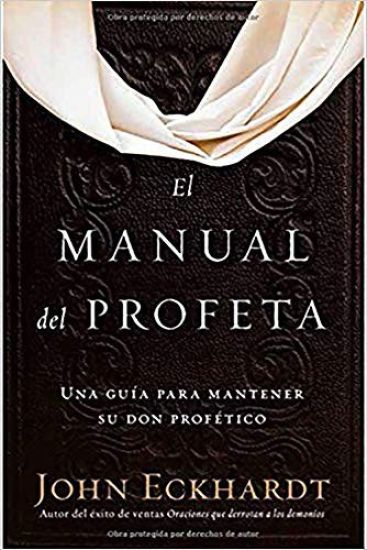 El manual del profeta / The Prophet's Manual
