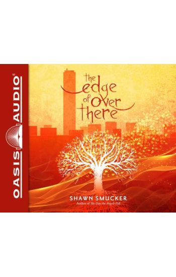 The Edge of Over There (Library Edition)