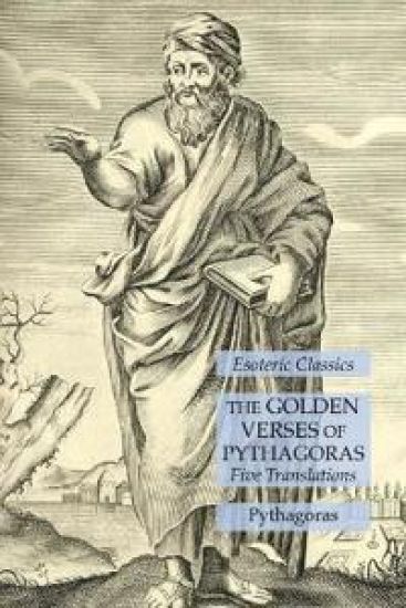 The Golden Verses of Pythagoras