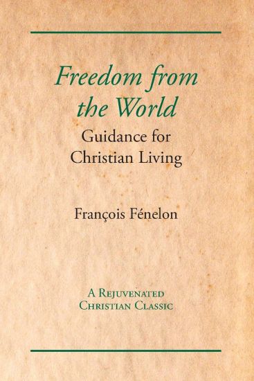 Freedom from the World