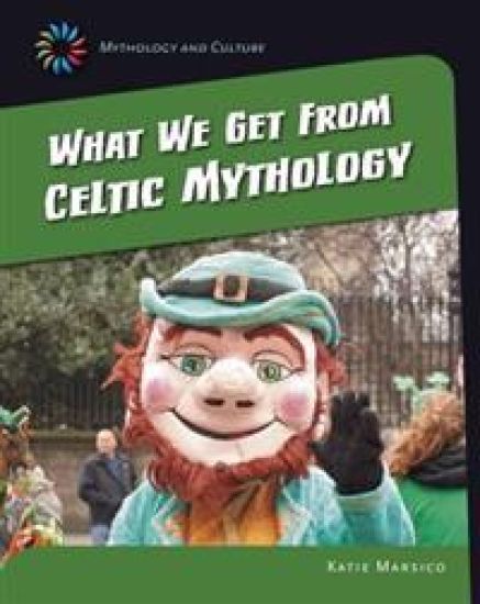 What We Get From Celtic Mythology