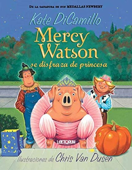 Mercy Watson: Se Disfraza de Princesa