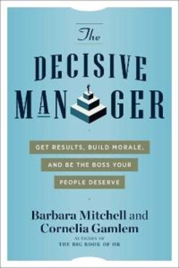 The Decisive Manager