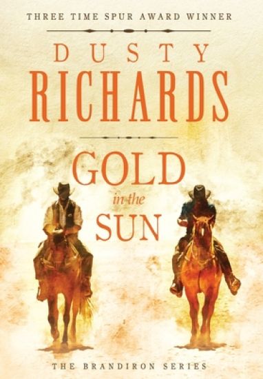 Gold in the Sun – Dusty Richards, kirjan kansikuva