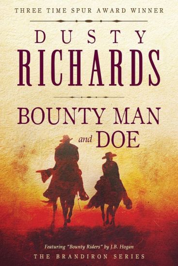 Bounty Man & Doe – Dusty Richards, kirjan kansikuva