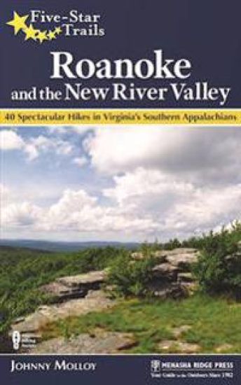 Five-Star Trails: Roanoke and the New River Valley