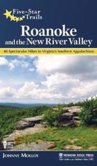 Five-Star Trails: Roanoke and the New River Valley