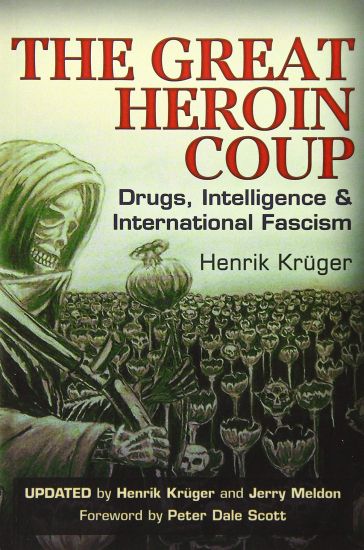 The Great Heroin Coup