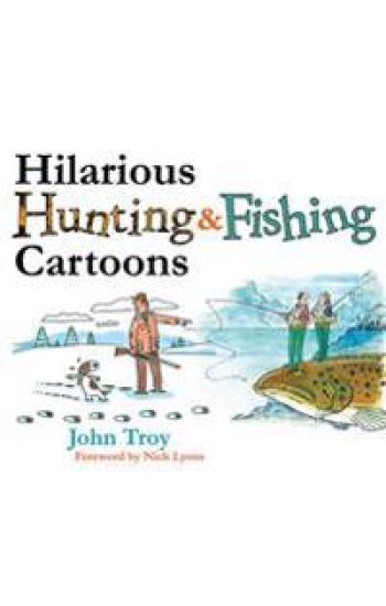 Hilarious Hunting & Fishing Cartoons