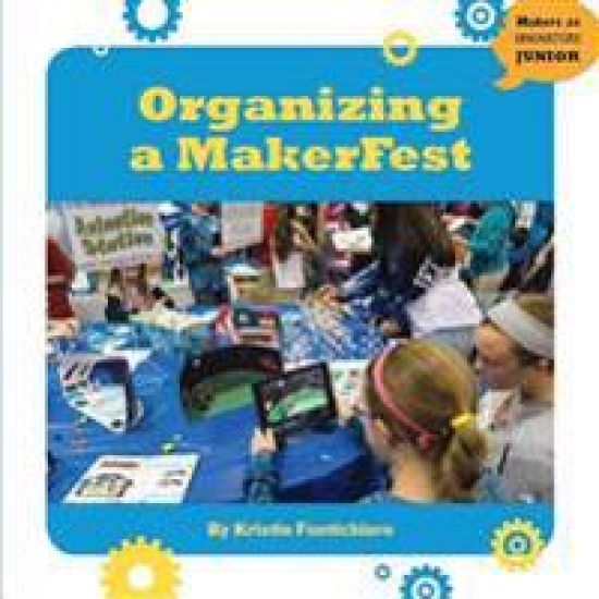 Organizing a MakerFest