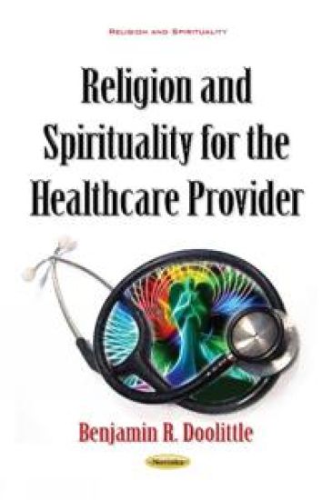 ReligionSpirituality for the Healthcare Provider