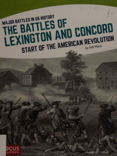 The Battles of Lexington and Concord