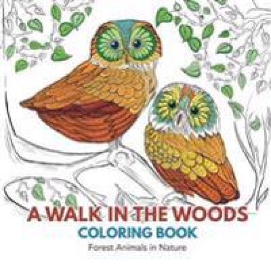 A Walk in the Woods Coloring Book