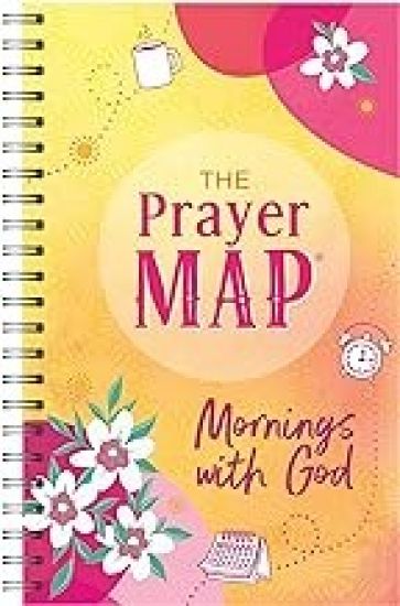 The Prayer Map: Mornings with God
