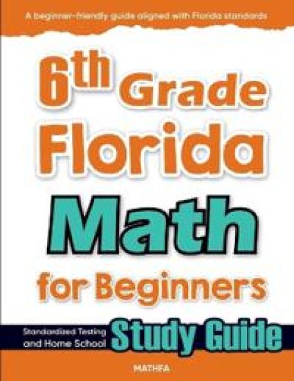 6th Grade Florida Math for Beginners