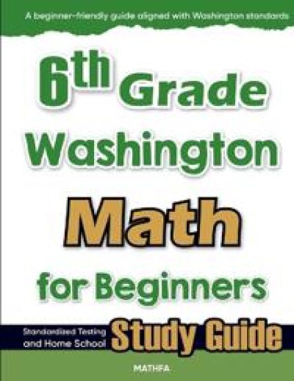6th Grade Washington Math for Beginners
