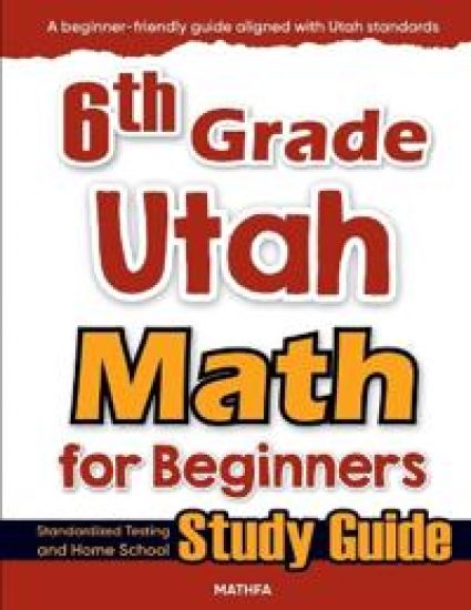 6th Grade Utah Math for Beginners