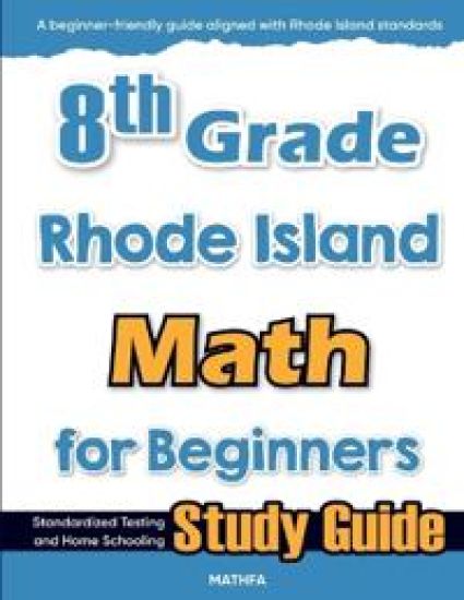 8th Grade Rhode Island Math for Beginners