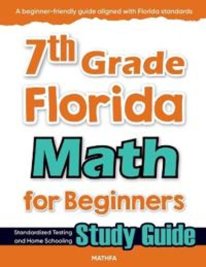7th Grade Florida Math for Beginners