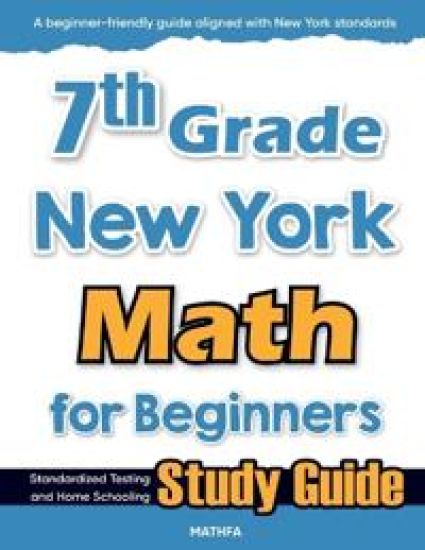 7th Grade New York Math for Beginners