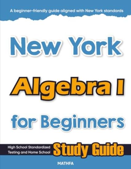 New York Algebra I for Beginners