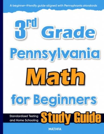 3rd Grade Pennsylvania Math for Beginners