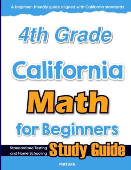 4th Grade California Math for Beginners