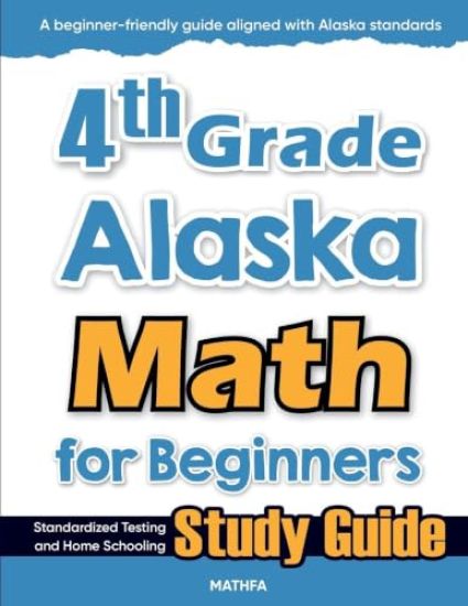 4th Grade Alaska Math for Beginners